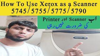 How To Use Xerox Photo Copier Machine as a Scanner 5745/5755/5775/5790