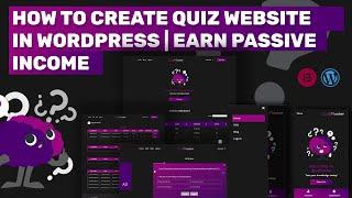 How to Create a Quiz Website In Wordpress | Earn Passive Income | Wordpress tutorial