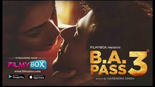 B.A.PASS 3 PREMIERE ON FILMYBOX 1/05/2021