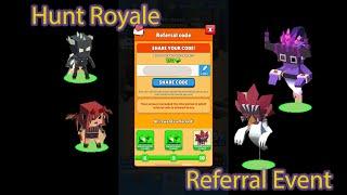 Hunt Royale Referral Event | How to claim all prizes