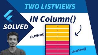 How to Add Two ListView() Inside a Column() in Flutter | Listview Inside Column/Row