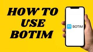 How To Use BOTIM Video Calling App | simple tutorial