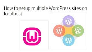 How to setup multiple WordPress sites on localhost   WAMP Server