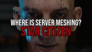 Where is Server Meshing & iCache? | Star Citizen BIG Roadmap Update