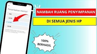 Cara Menambah Ruang Penyimpanan di Semua Jenis HP