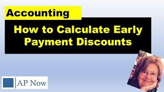 How to Calculate Early Payment Discounts