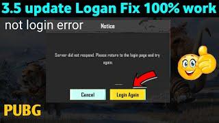 3.5 update Fix Match server did not respond Please try again later logon to connect server bgmi