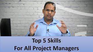 Top 5 skills for Project Managers