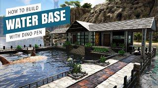 Lost Island - How To Build A Water Base - Ark Survival Evolved