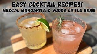 Easy Craft Cocktail Recipes to Make at Home | The Perfect Mezcal Margarita and Simple Vodka Paloma