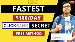 I Tried 7 Steps Free Method to Achieve First $100/day Affiliate Sale on Clickbank (Beginners only)