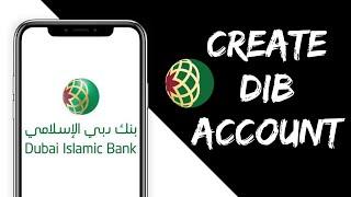 How to Create Dubai Islamic Bank Account in 2024