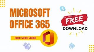 Microsoft Office 365 - Office Insider Build 14509.20000