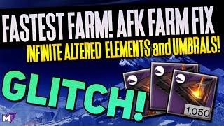 [Patched] Best Altered Element Farm & AFK Farm FIX | UNLIMITED Umbrals GLITCH!  Destiny 2