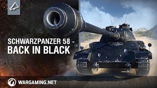 World of Tanks - Schwarzpanzer 58 B: Back in Black