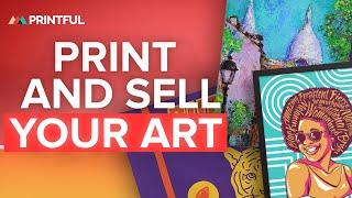 Top 4 Print-on-demand Products to Sell your Wall Art + Artwork Online ️