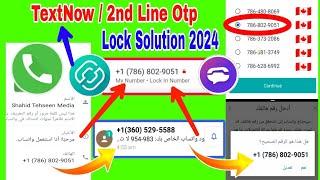 How to create Textnow & 2nd line account in India  2024 / TextNow update apk version