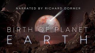 Birth of Planet Earth || 4k