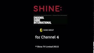 Shine/Endemol Shine International/Shine Group/Channel 4 (2015)