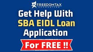FREE SBA EIDL Loan Application Help & Assistance