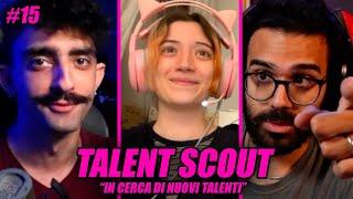 Mario Sturniolo e Dario Moccia "Talent Scout" intervistano "o0goccia0o" #15