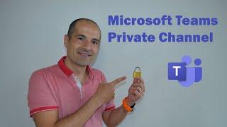 Microsoft Teams | How to Enable and Create Private Channels