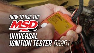 How to Solve Ignition Problems with MSD’s Universal Ignition Tester