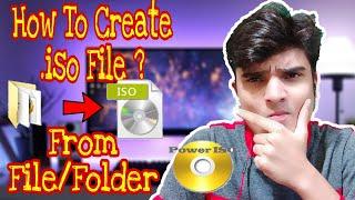 How To Create .iso File ? | Windows 10/8.1/7 Folder/File To .iso | Install Windows |