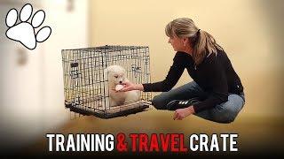 Lucky Dog Training & Travel Crate Assembly and Advice