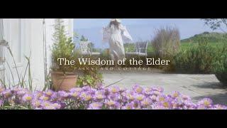 The Wisdom of the Elder - Simple Living