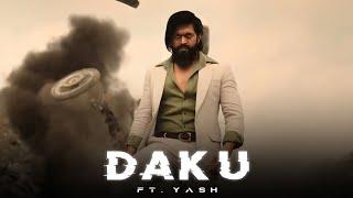 YASH - DAKU EDIT | Rocky Attitude Status | ft. Yash Edit | Daku Song Edit | DK TECH EDITS