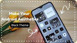 Make your android homescreen aesthetics Black theme ‍⬛