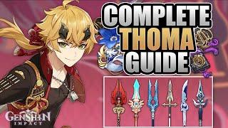 THOMA - COMPLETE GUIDE - 3/4/5 Weapons, Mechanics, Artifacts, Team Comps | Genshin Impact