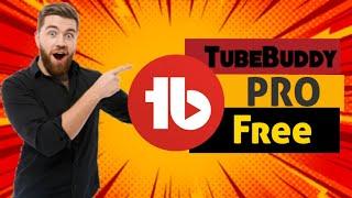 How to get TubeBuddy Pro version for free | Tubebuddy Free Pro License