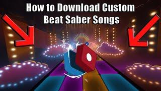 How to Download Custom Songs on Beat Saber