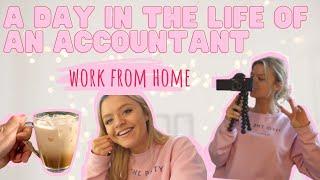 A DAY IN THE LIFE OF AN ACCOUNTANT (WORKING FROM HOME)