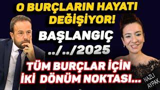 2025 YILINDA EN ÇOK O BURÇLAR KONUŞULACAK