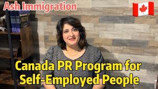 PR Process for Self-Employed people for Canada