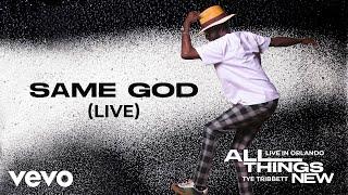 Tye Tribbett - Same God [Live] - Audio Only