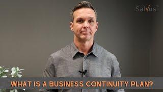 What Is A Business Continuity Plan?