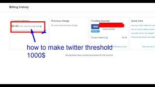 how to make twitter threshold 1000$