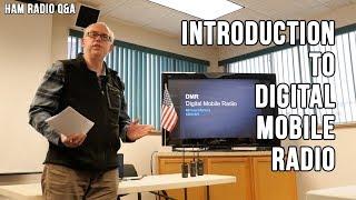 Introduction to DMR (Digital Mobile Radio) Presentation - Ham Radio Q&A