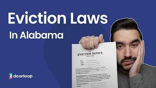 The Eviction Process In Alabama: Laws Every Landlord Should Know