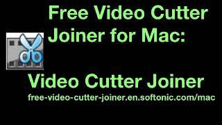 free Video Cutter Joiner for macOS & windows