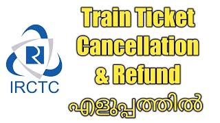 Train ticket Cancellation and Refund in malayalam