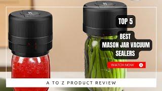 Best Mason Jar Vacuum Sealers On Amazon / Top 5 Product ( Reviewed & Tested )