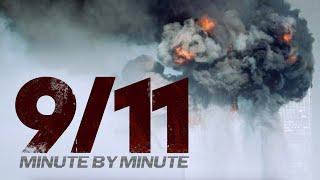 9/11: Minute by Minute | Full Film