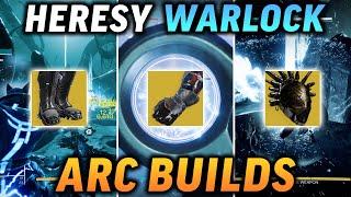 Three INSANE Arc Warlock Builds You NEED In Episode Heresy! | Destiny 2