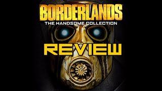 Borderlands: The Handsome Collection - Review!