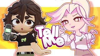 TELL ME !  // Fake Collab